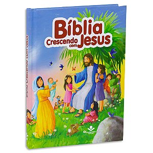 Bíblia Crescendo com Jesus