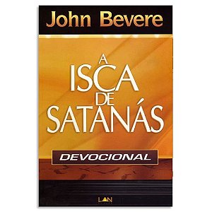 A Isca de Satanás livro Devocional