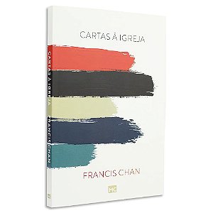 Cartas à Igreja de Francis Chan