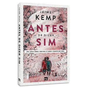 Antes de Dizer Sim! de Jaime Kemp