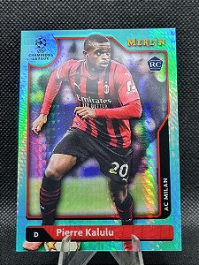 Topps Merlin Aqua Refractor 2021-22 PIERRE KALULU
