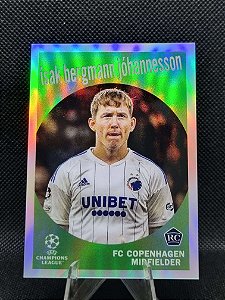 Topps Chrome UEFA Club Competitions 1959 Holo 2022-23 ISAK BERGMANN JOHANNESSON