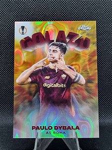 Topps Chrome UEFA Club Competitions Golazo Gold Lava 2022-23 PAULO DYBALA