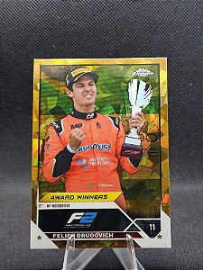 Topps Chrome Sapphire F1 Award Winners Gold 2023 FELIPE DRUGOVICH #/50