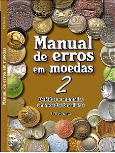 Manual de Erros em Moedas - Volume ll Edil Gomes