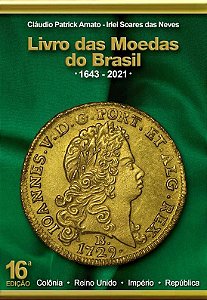 Catálogo Livro de Moedas do Brasil 16ª edição Claudio Amato Irlei Neves