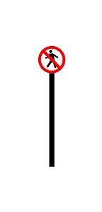 Placa de sinalização HO Proibido o trânsito de pedestres