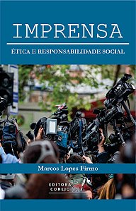 Imprensa, ética e responsabilidade social