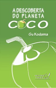 A descoberta do Planeta Coco