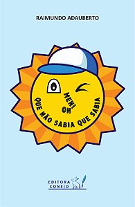 O menino que não sabia que sabia