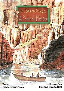 "Os Sóis da América" vol.4 - "A Pedra da História"