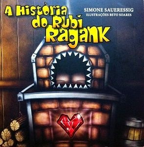 A História do Rubi Ragank