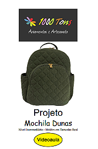 PROJETO MOCHILA DUNAS + VIDEO AULA NO FACEBOOK