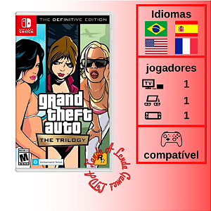 Grand Theft Auto The Trilogy The Definitive Edition (GTA Trilogia) - SWITCH [EUA]