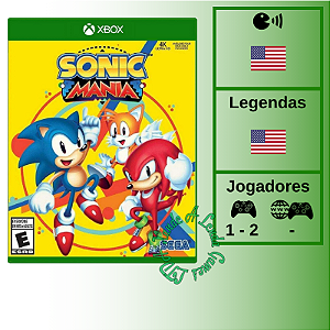 Sonic Mania - XBOX ONE [EUA] - Xande A Lenda Games. A sua loja de