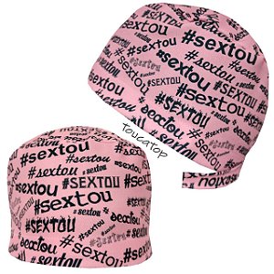 Gorro Cirúrgico, #Sextou, Rosa Bebê