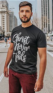 Camiseta "CHRIST NEVER FAILS"