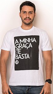 Camiseta "MINHA GRAÇA TE BASTA"