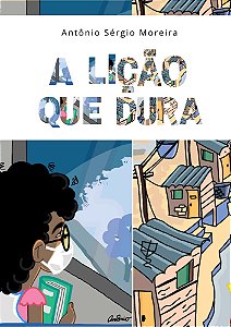 A lição que Dura - Livro Digital Ilustrado PDF - (PAGUE VIA PIX CHAVE: 11989243950)