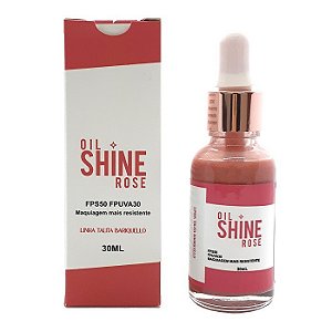 Blindagem Oil Shine Rose - Talita Bariquello