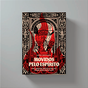 Movidos pelo Espírito - João Heuldes