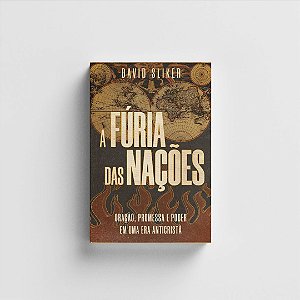 A Fúria das Nações - David Sliker