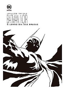 Livro HQ Batman Noir Longo Dia das Bruxas DC Comics Panini
