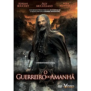 O GUERREIRO DO AMANHÃ