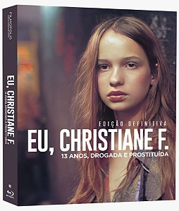 EU, CHRISTIANE F. - 13 ANOS, DROGADA E PROSTITUÍDA - BD - ED. DEFINITIVA