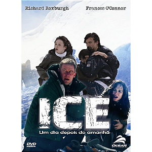 ICE - UM DIA DEPOIS DO AMANHÃ