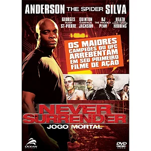 NEVER SURRENDER - JOGO MORTAL