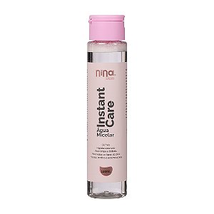 ÁGUA MICELAR INSTANT CARE - NINA MAKEUP