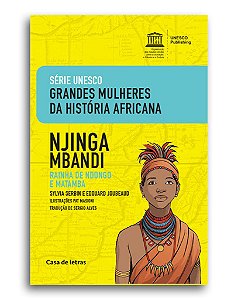 Njinga Mbandi – Rainha de Ndongo e Matamba