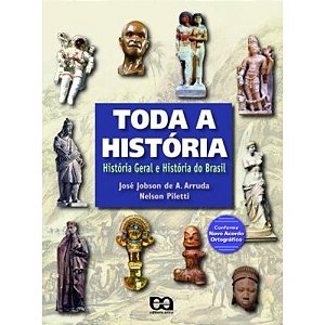 Toda A História - História Geral E História Do Brasil Volume Único