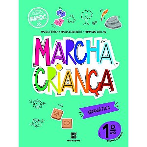 Marcha Criança Gramática 1º