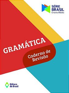 GRAMÁTICA - CADERNO DE REVISÃO