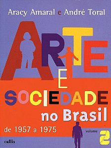 ARTE E SOCIEDADE NO BRASIL - VOL II
