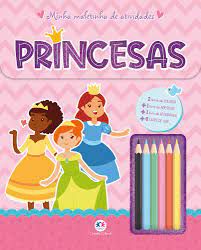 MINHA MALETINHA DE ATIVIDADES - PRINCESAS