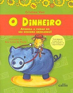 O DINHEIRO