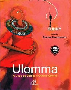 Ulomma - A Casa Da Beleza E Outros Contos - 5ª Ed