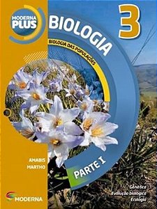Moderna Plus Biologia 3 - Biologia das Populaçôes - Parte I