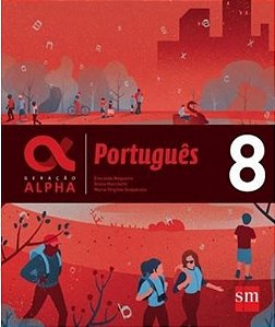 Geração Alpha - Português 8º Ano