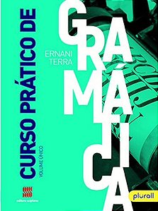 Curso Prático de Gramática - Volume Único