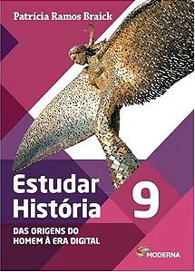 Estudar História Das Origens Do Homem À Era Digital 9º Ano