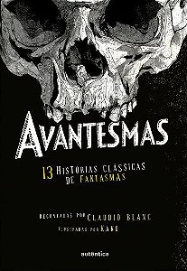 Avantesmas - 13 histórias clássicas de fantasmas