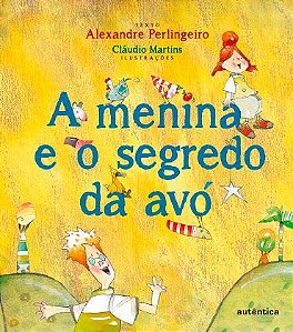 A menina e o segredo da avó