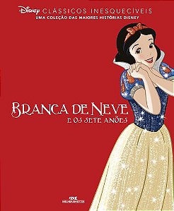 CLÁSSICOS INESQUECÍVEIS BRANCA DE NEVE E OS SETE ANÕES