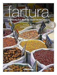 FARTURA - EXPEDIÇÃO BRASIL GASTRONÔMICO - VOL. 3