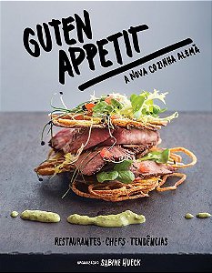GUTEN APPETIT A NOVA COZINHA ALEMÃ