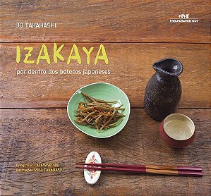 IZAKAYA POR DENTRO DOS BOTECOS JAPONESES